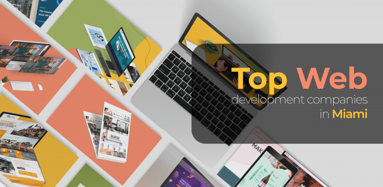 TOP WEB Development companies in Miami