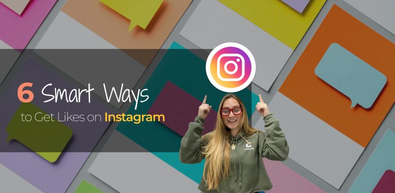 6 Smart Ways to Get Likes on Instagram